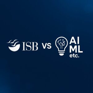 AI Courses from ISB vs “AI ML etc.”