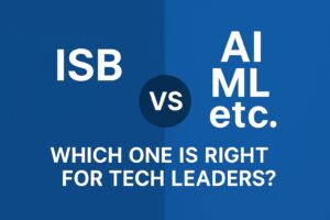 ISB vs AI ML etc.