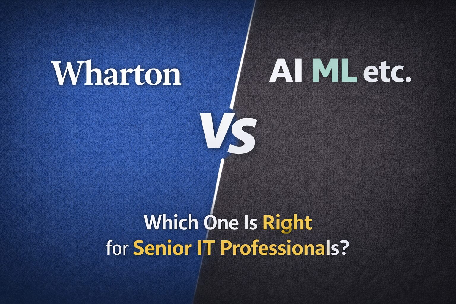 Wharton vs AI ML etc.