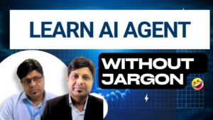 Free Course - AI Agent without Jargon